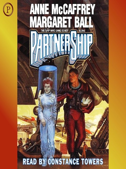 Title details for PartnerShip by Anne McCaffrey - Available